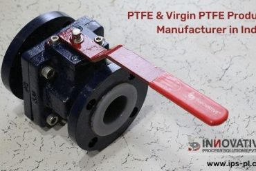 PTFE & Virgin PTFE Product Manufacturer in India